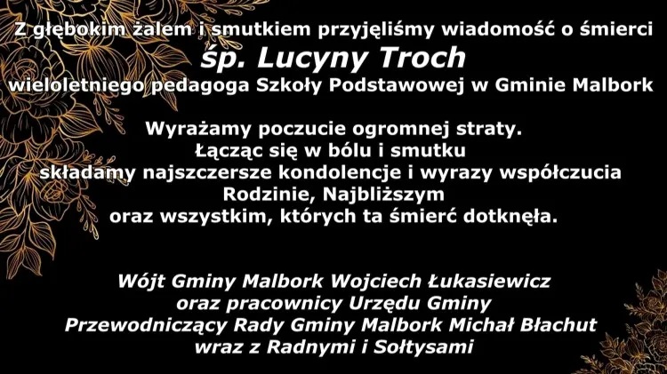 Kondolencje Wójta Gminy Malbork i pracowników oraz Przewodniczącego Rady Gminy z powodu śmierci śp. Lucyny Troch pedagoga Szkoły Podstawowej w Gminie Malbork