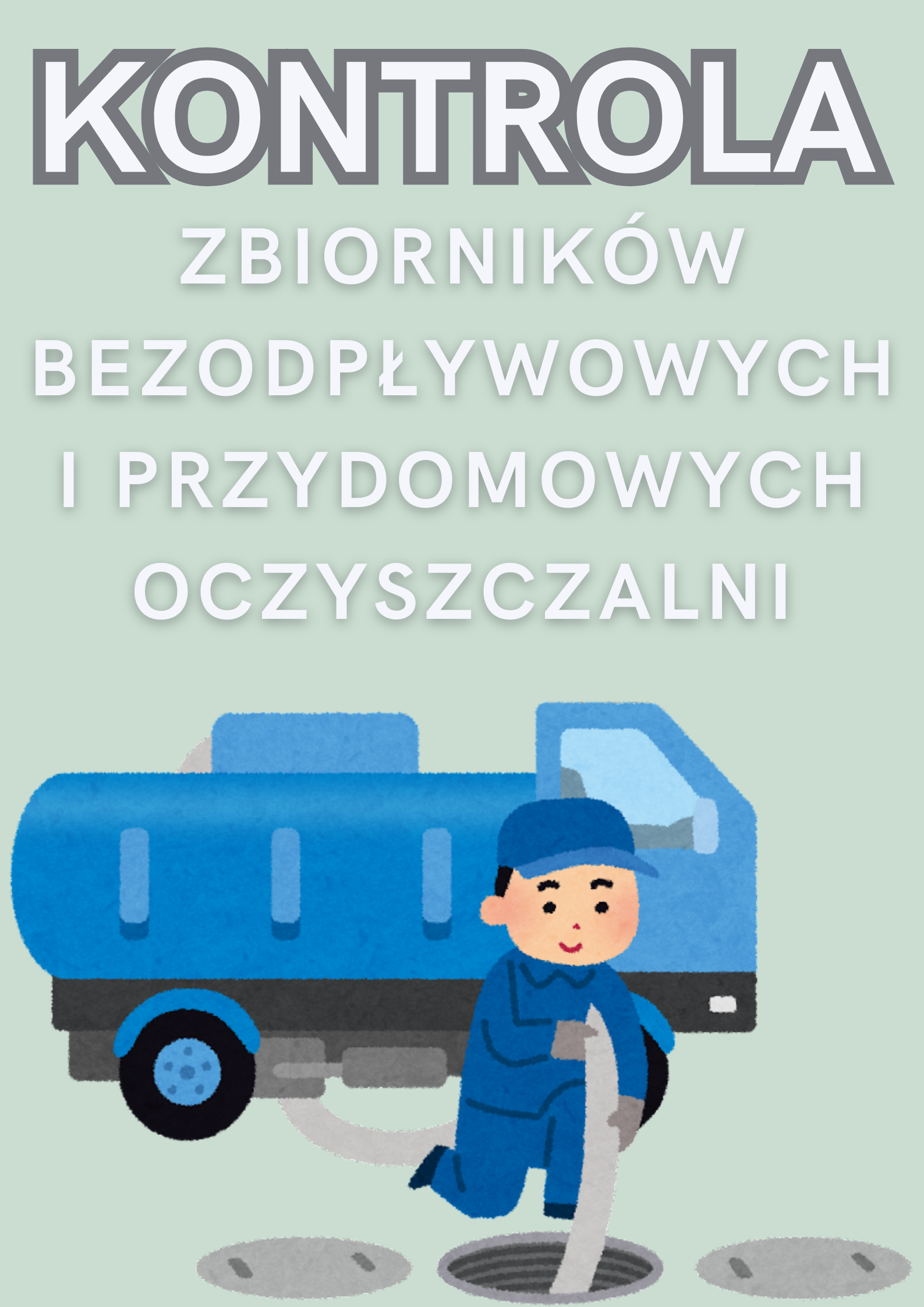 Obraz przedastawia osbę wykonującą usługę odbierania ściek&oacute;w