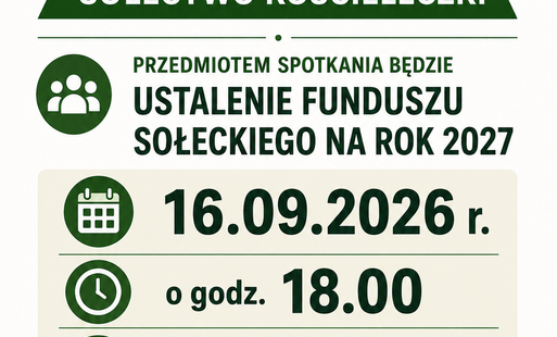 Plakat informujący o spotkaniu sołeckim w sołectwie Kościeleczki. Spotkanie odbędzie się 16 września 2026 roku o godz. 18:00 w świetlicy wiejskiej w Kościeleczkach. Przedmiotem spotkania będzie ustalenie funduszu sołeckiego na rok 2027. Na dole plakatu znajduje się zaproszenie: „Zapraszamy wszystkich mieszkańców sołectwa Kościeleczki