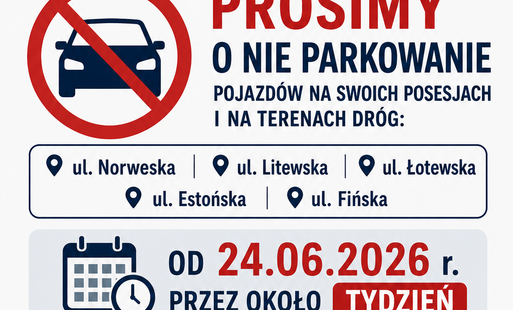 Plakat informacyjny Gminy Malbork skierowany do mieszkańców sołectwa Wielbark Poligon. Na plakacie znajduje się komunikat z prośbą o nieparkowanie pojazdów na swoich posesjach i na terenach dróg przy ul. Norweskiej, Litewskiej, Łotewskiej, Estońskiej i Fi